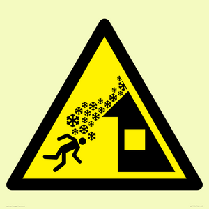 W040 Warning: Roof avalanche
